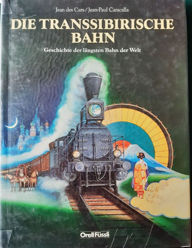 Die Transsibirische Bahn