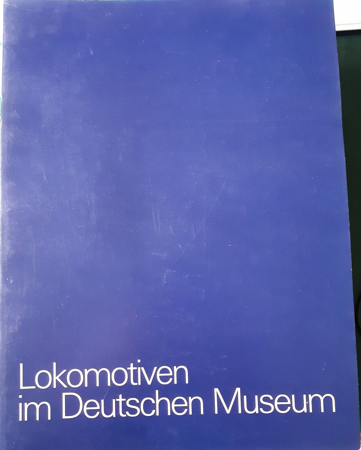 Lokomotiven im Deutschen Museum