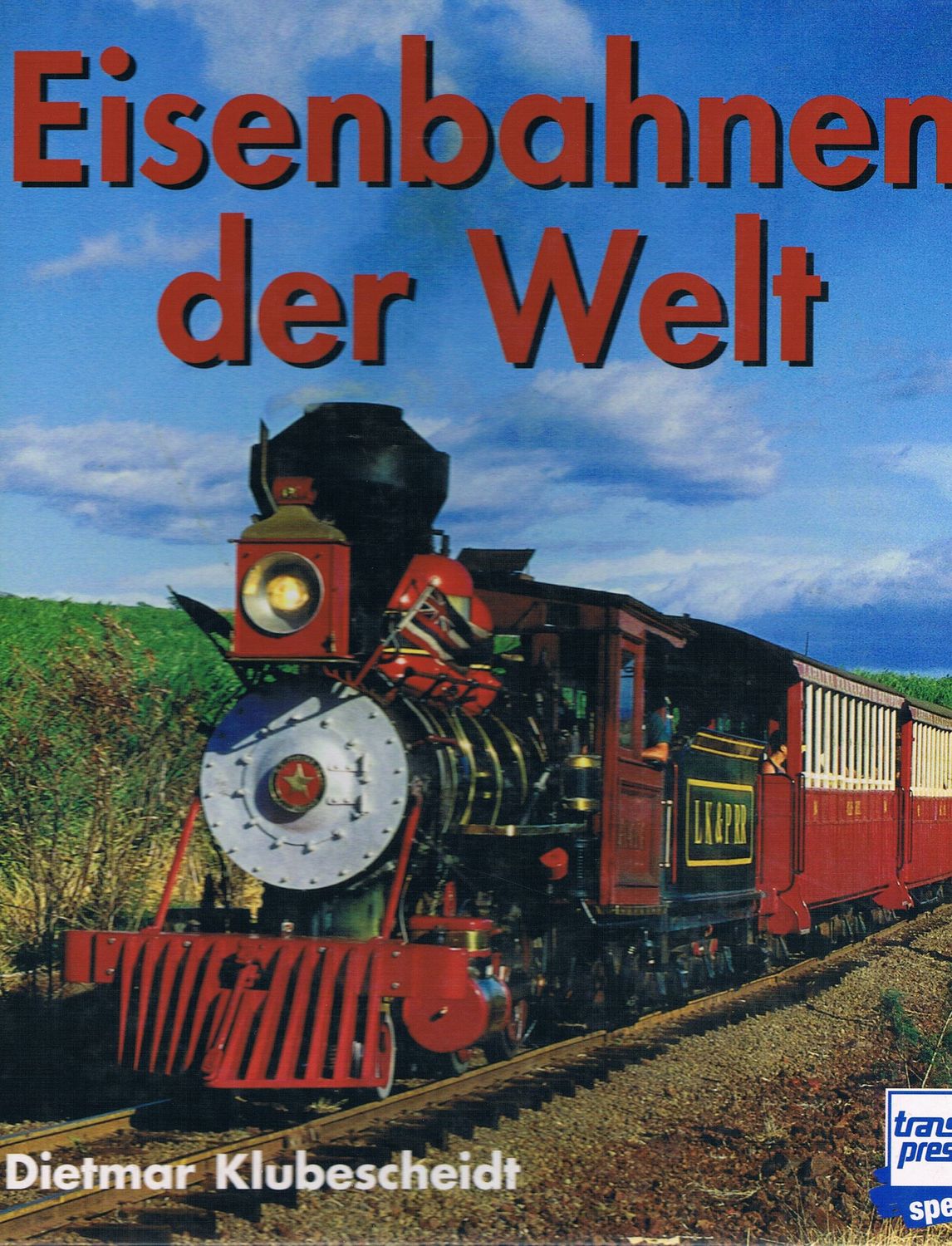 Eisenbahnen der Welt