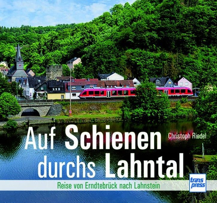 Auf Schienen durchs Lahntal
