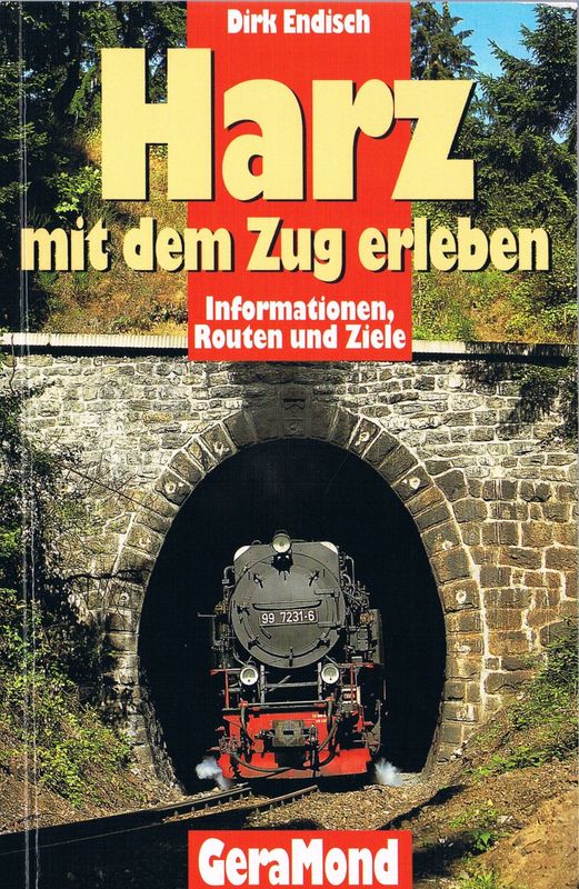 Harz mit dem Zug erleben Harz mit dem Zug erleben