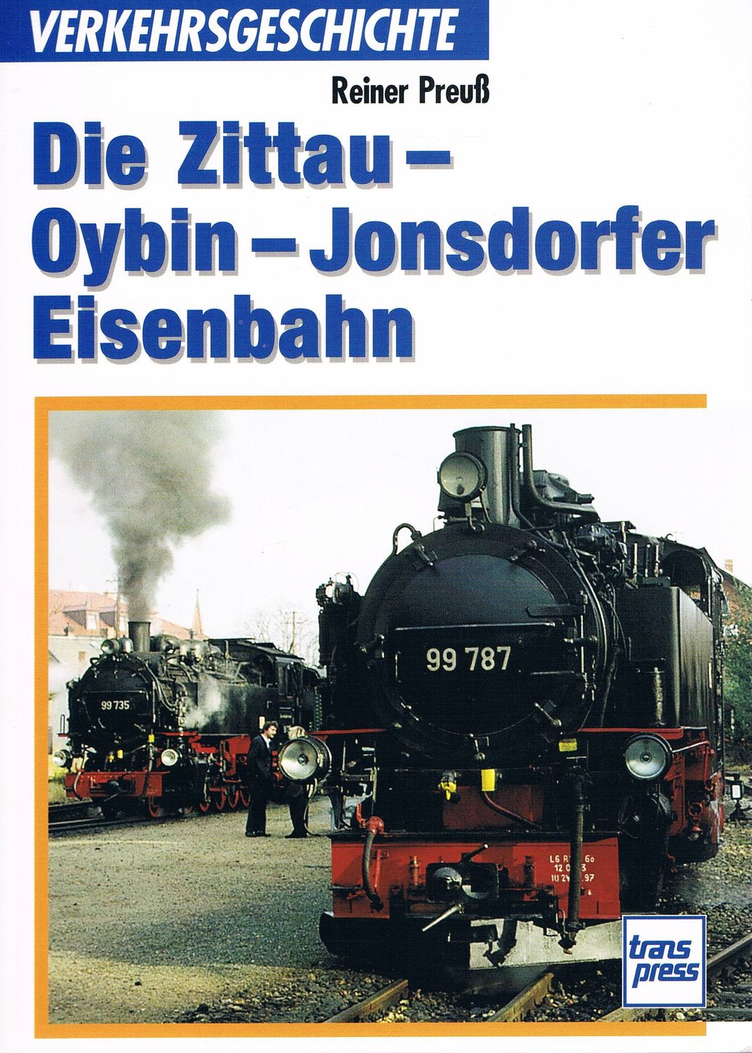 Die Zittau-Oybin-Jonsdorfer Eisenbahn