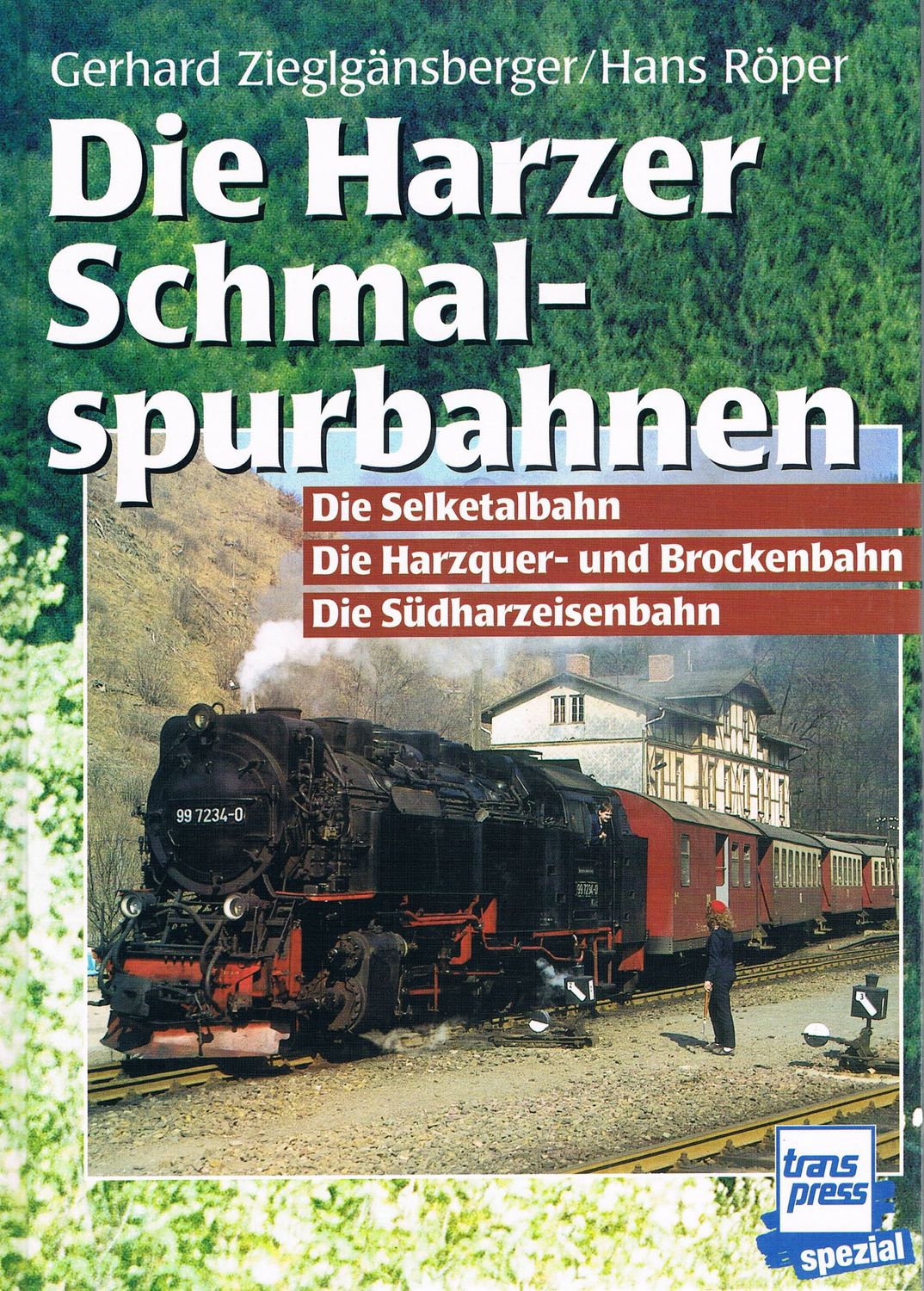 Die Harzer Schmalspurbahnen