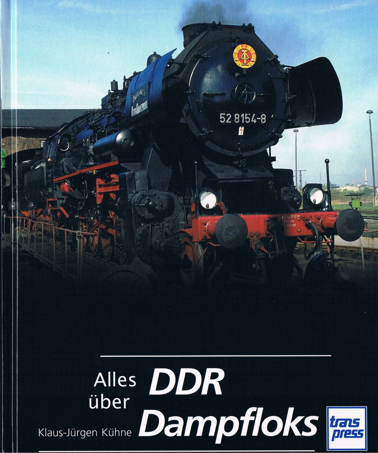 Alles über DDR Dampfloks