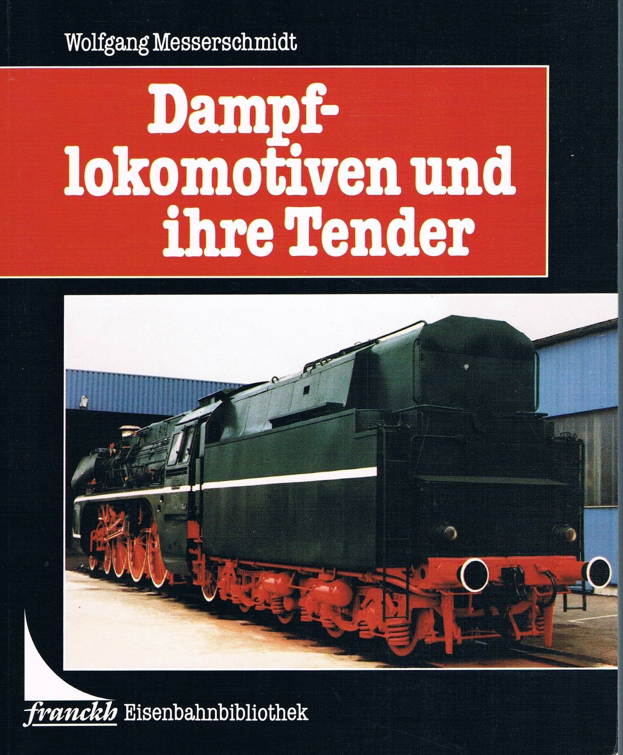 Dampflokomotiven und ihre Tender