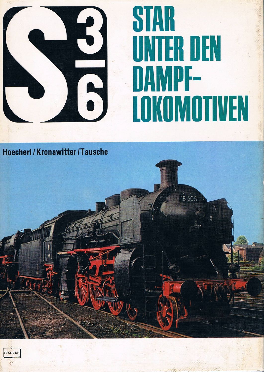 S 3/6 Star unter den Dampflokomotiven