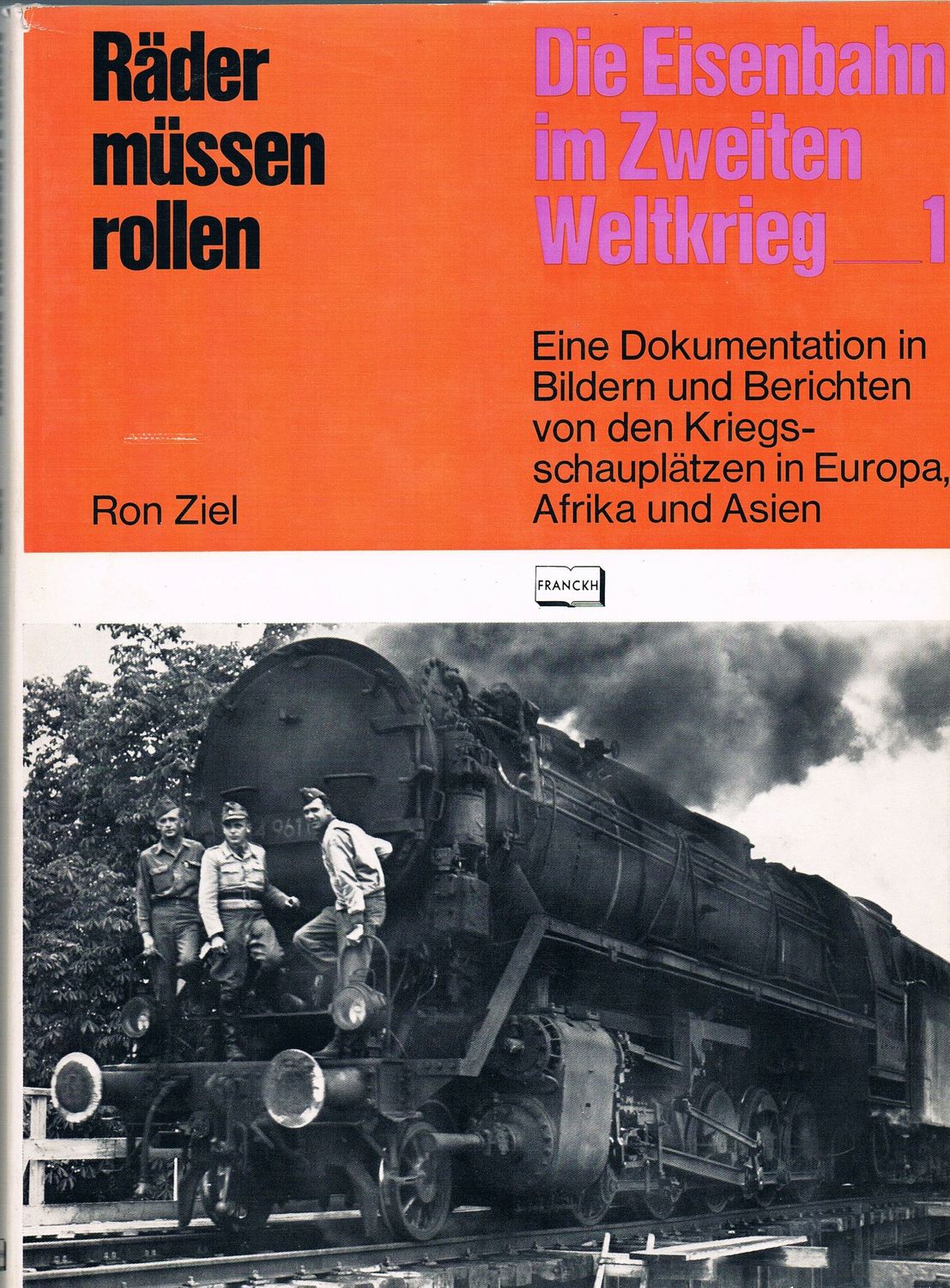 Die Eisenbahn im Zweiten Weltkrieg - 1