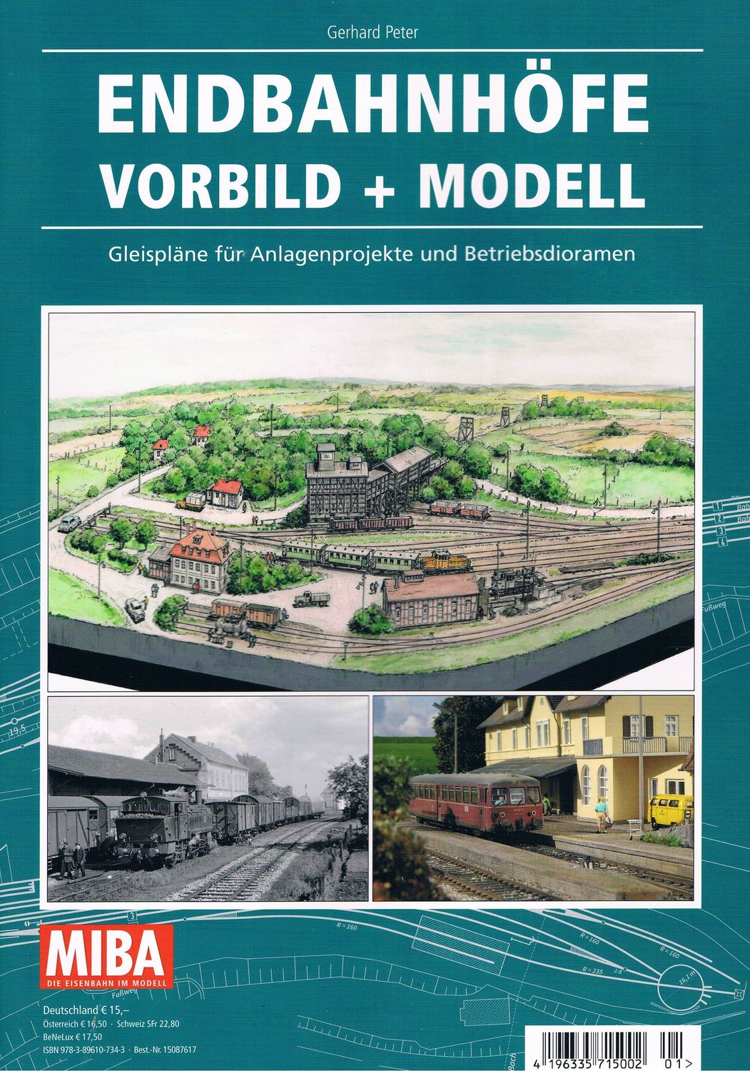 Endbahnhöfe Vorbild + Modell