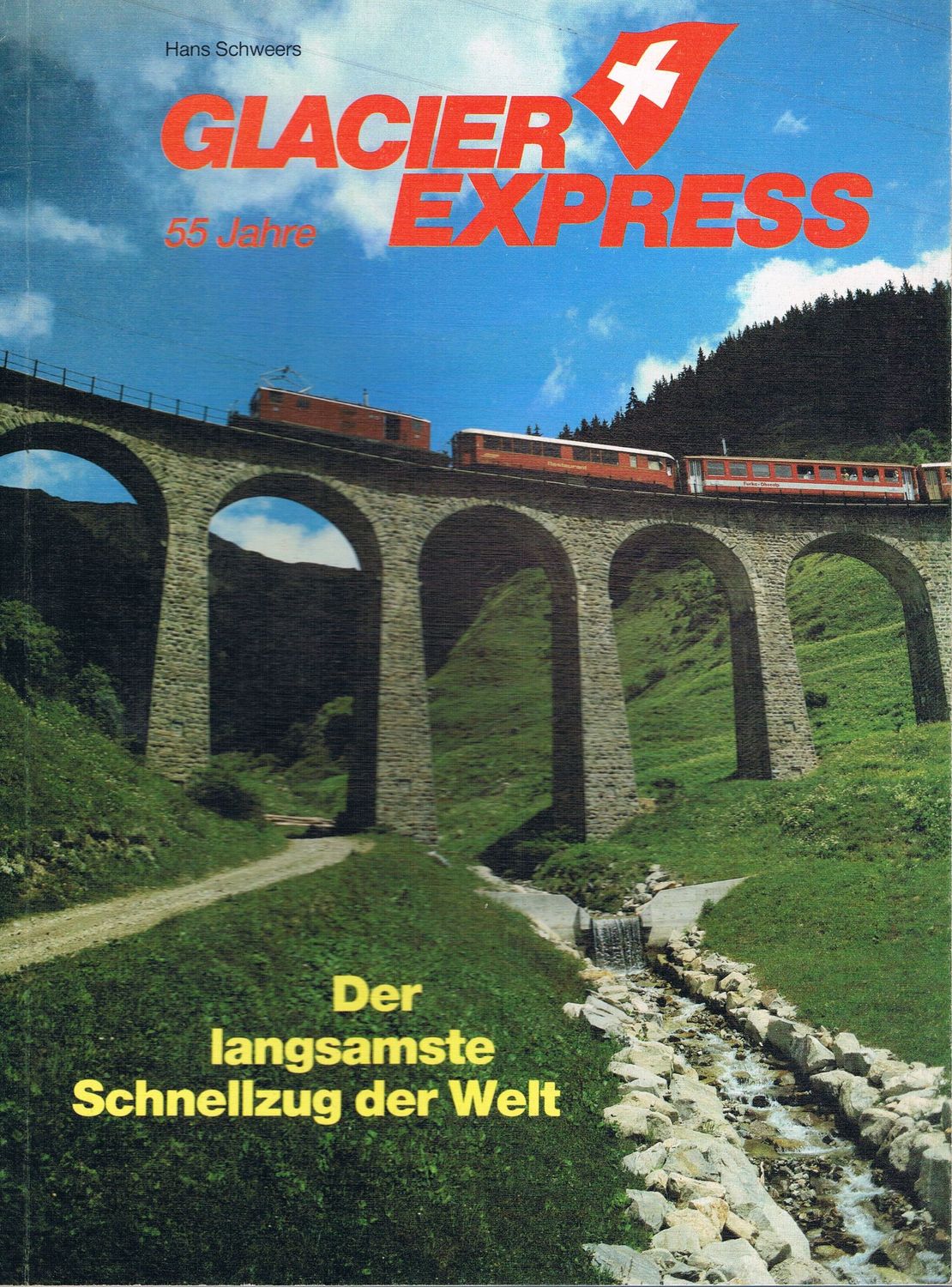 Glacier Express - 55 Jahre