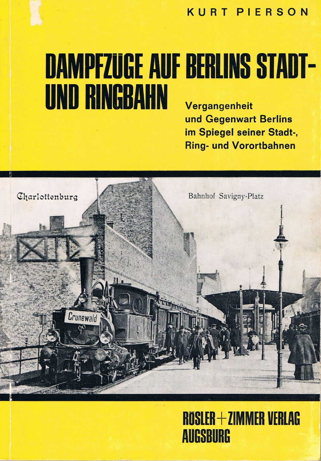 Dampfzüge auf Berlins Stadt- und Ringbahn