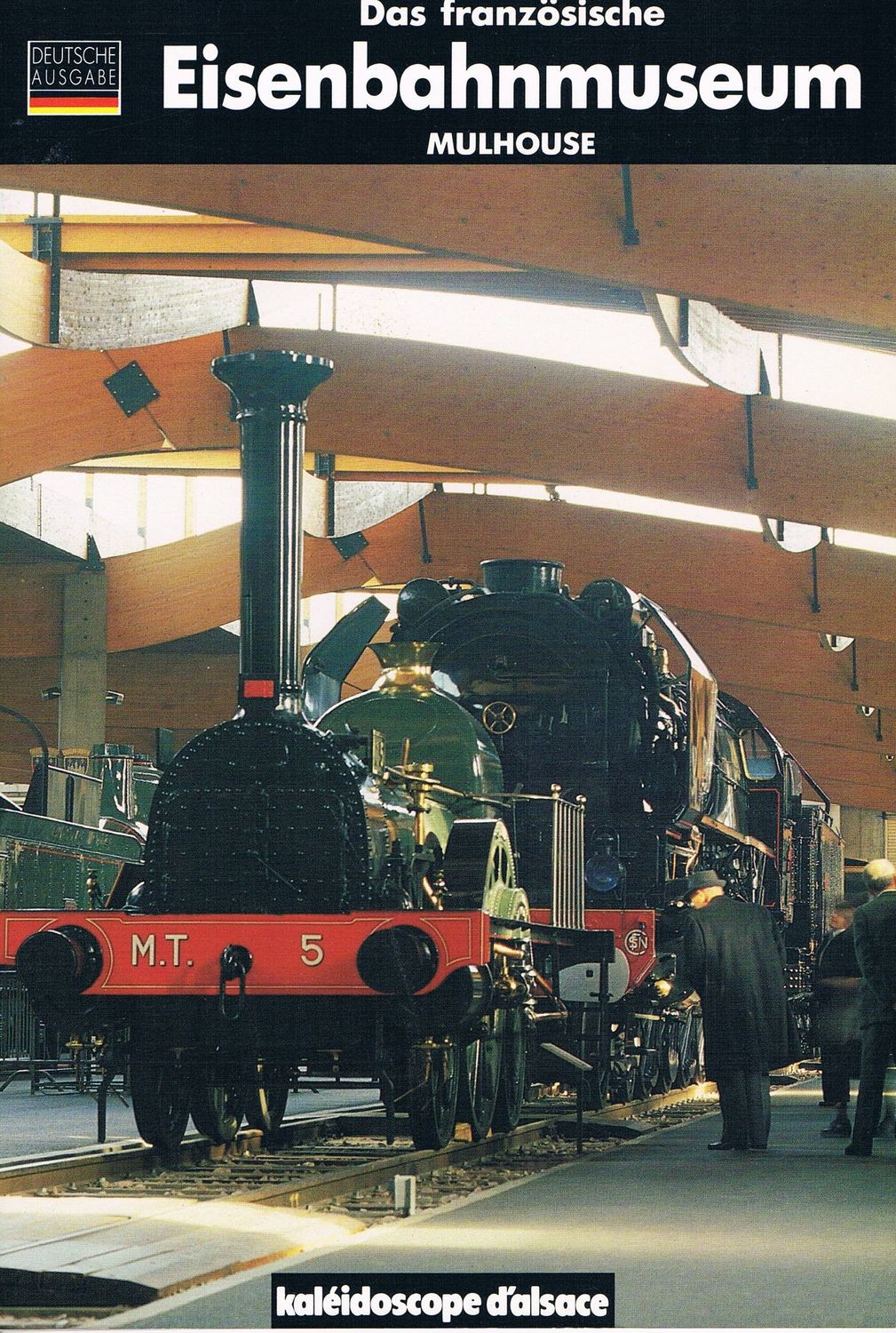 Das französische Eisenbahnmuseum Mulhouse