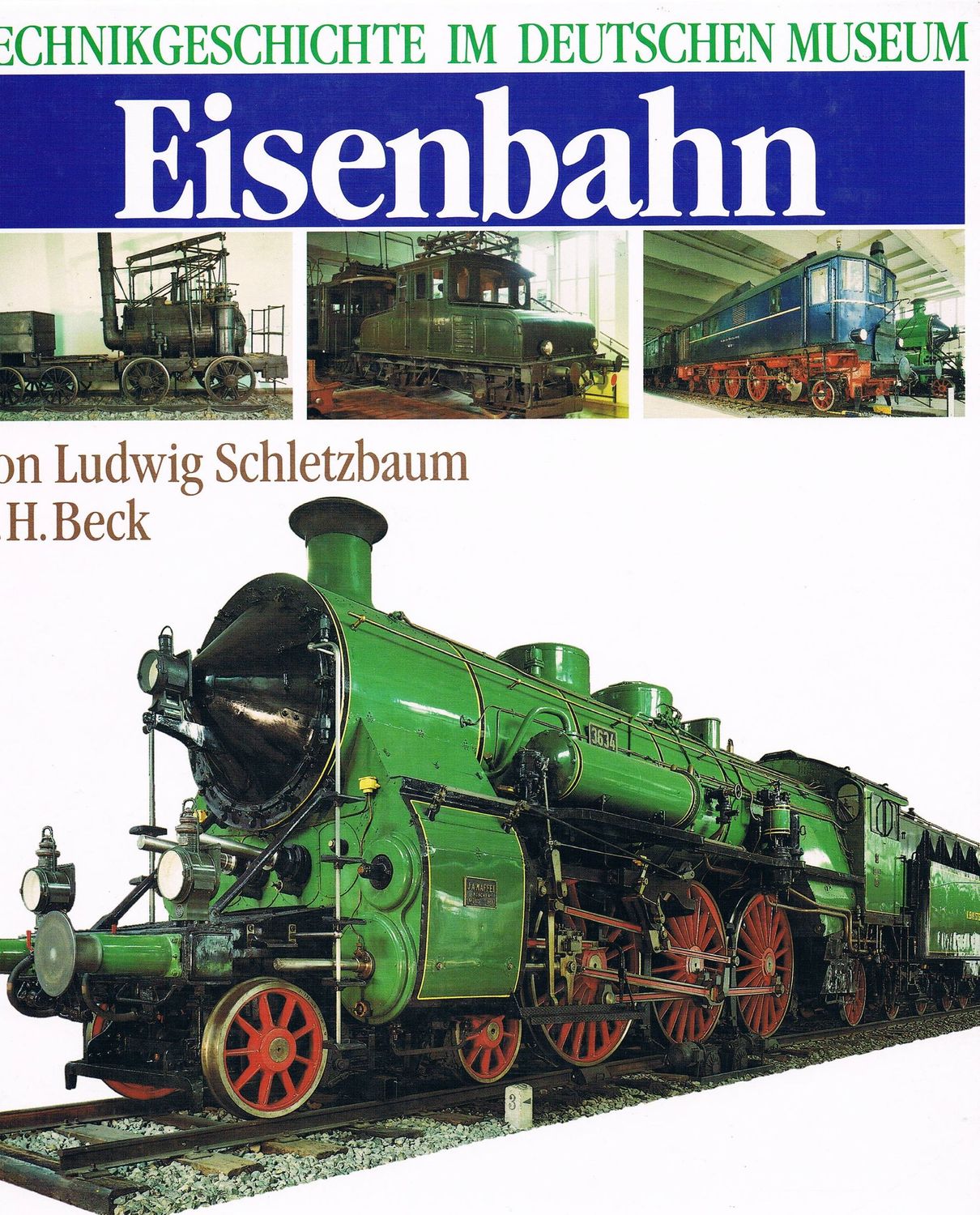 Eisenbahn - Technikgeschichte im Deutschen Museum