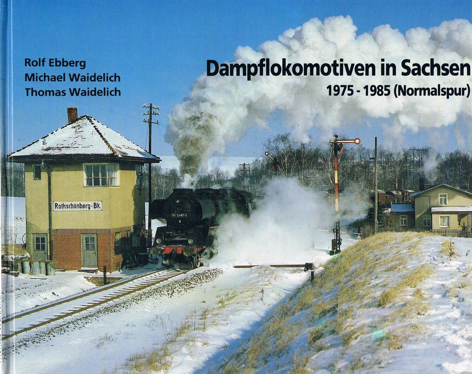 Dampflokomotiven in Sachsen