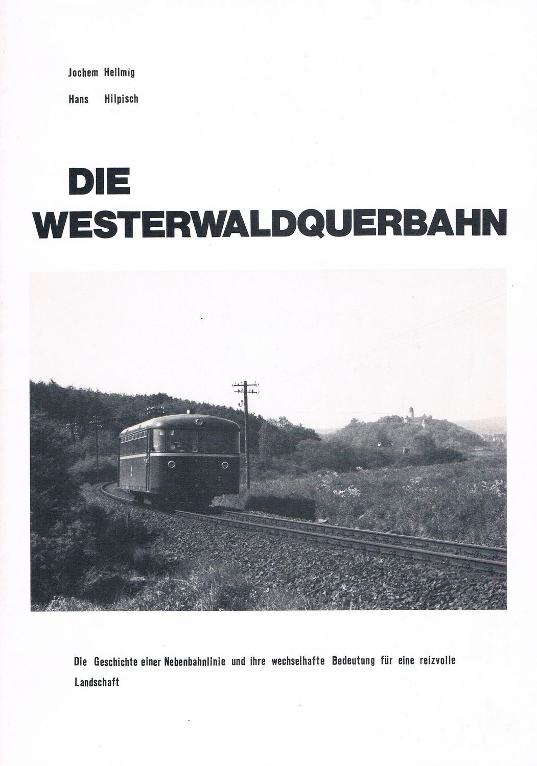 Die Westerwaldquerbahn