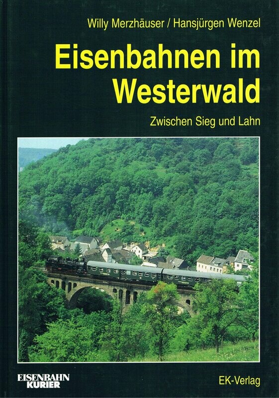 Eisenbahnen im Westerwald Eisenbahnen im Westerwald