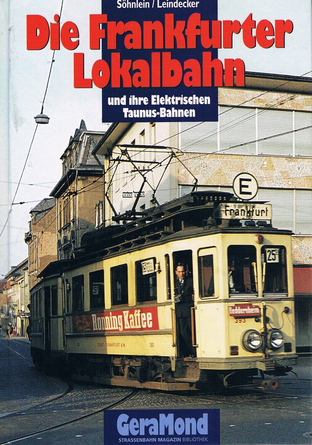 Die Frankfurter Lokalbahn