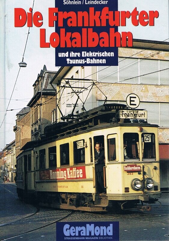 Die Frankfurter Lokalbahn