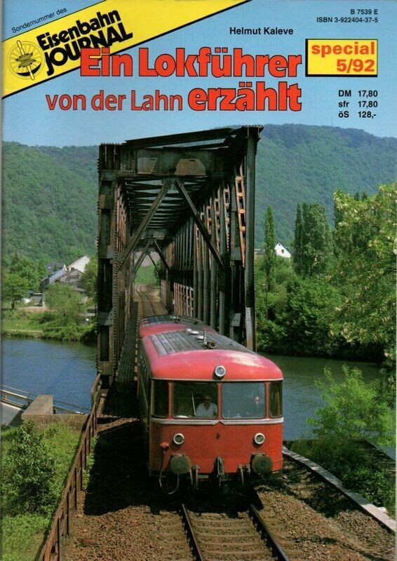 Ein Lokführer von der Lahn erzählt
