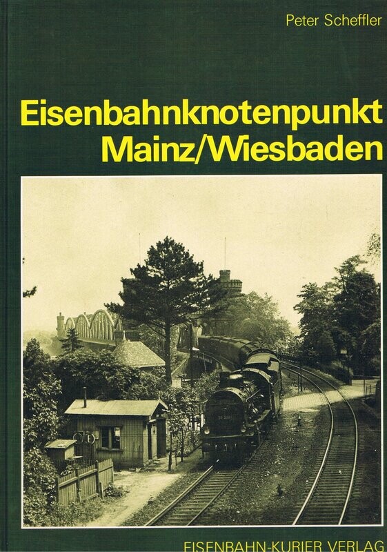 Eisenbahnknotenpunkt Mainz/Wiesbaden Eisenbahnknotenpunkt Mainz/Wiesbaden