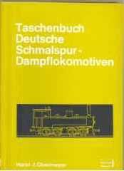 Taschenbuch Deutsche Schmalspur-Dampflokomotiven