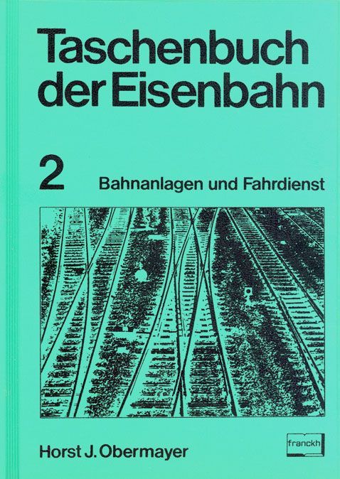 Taschenbuch der Eisenbahn 2