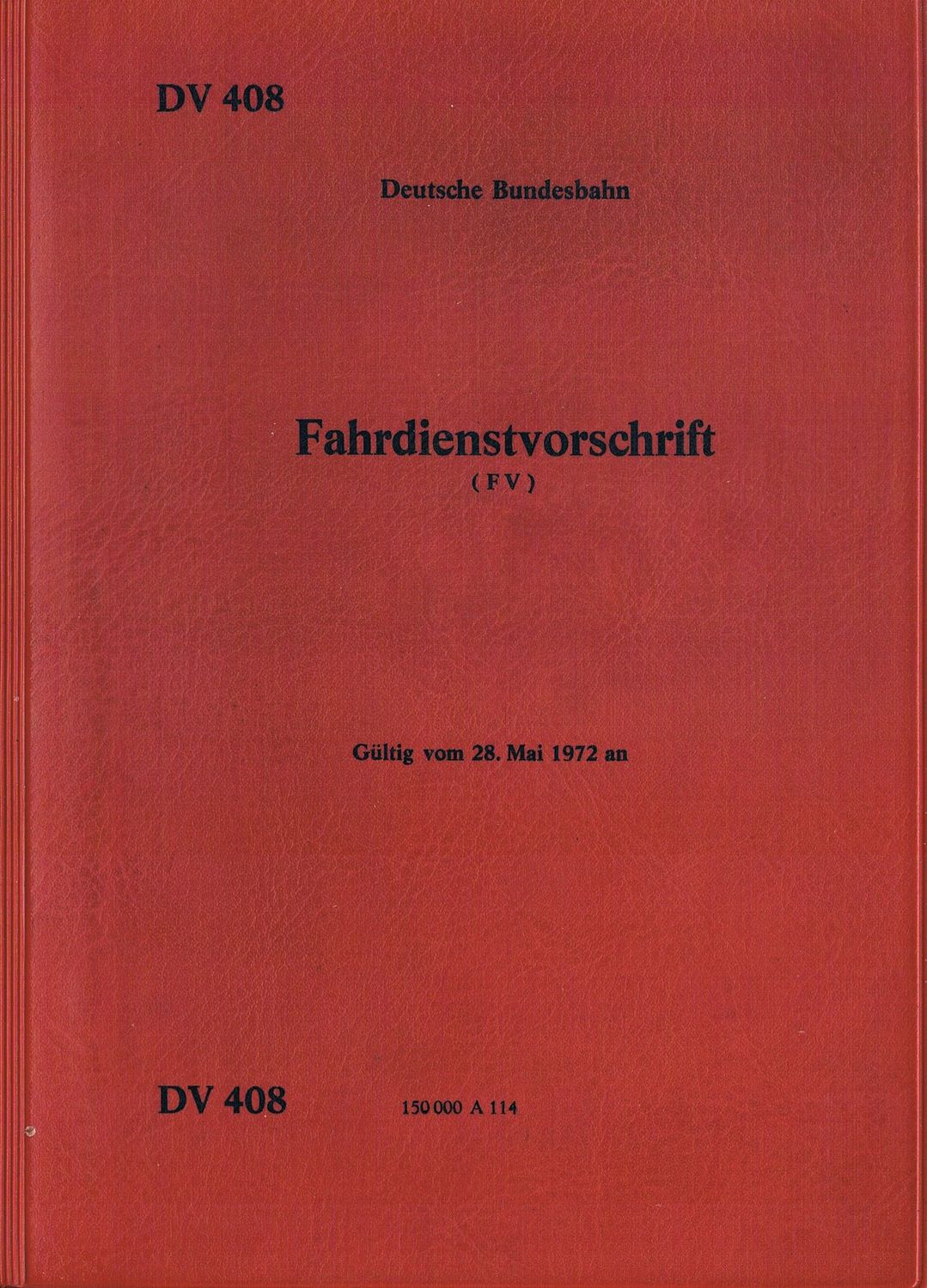 DV 408 - Fahrdienstvorschrift DV 408 - Fahrdienstvorschrift