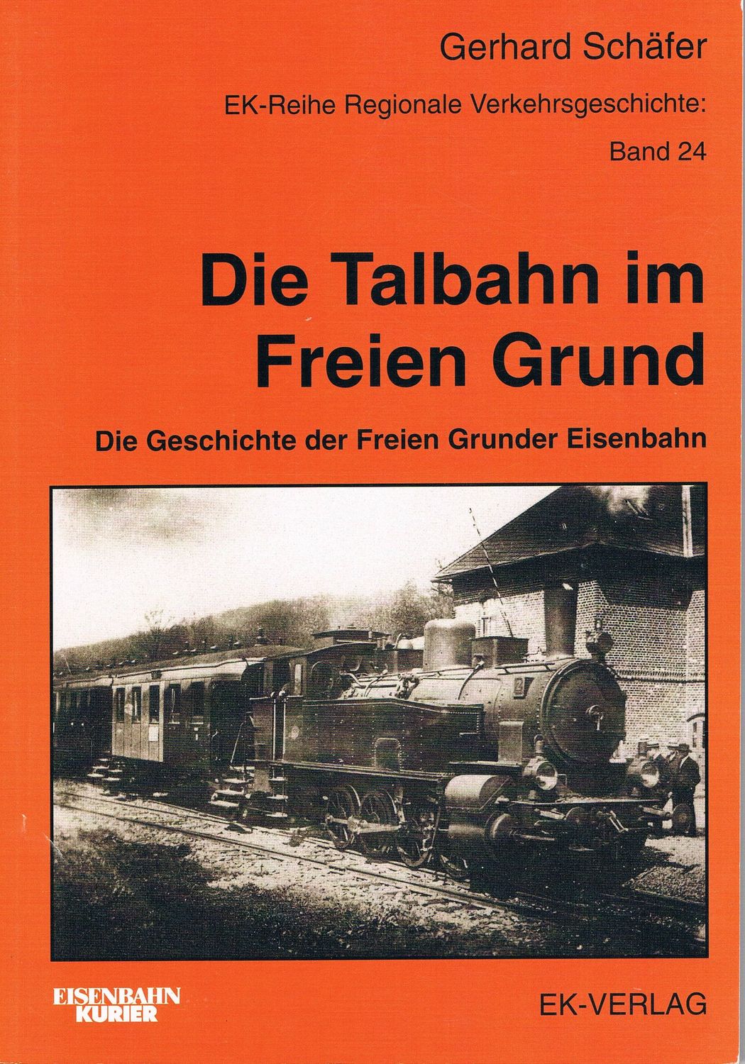 Die Talbahn in Freien Grund Die Talbahn in Freien Grund