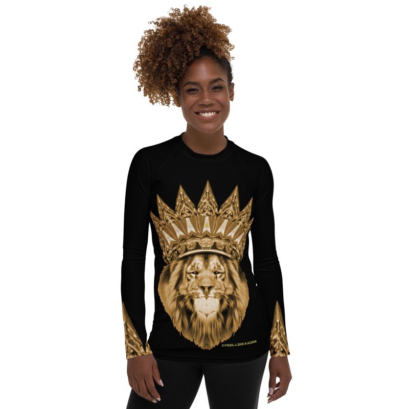 I feel like a King - Women&#39;s Rash Guard