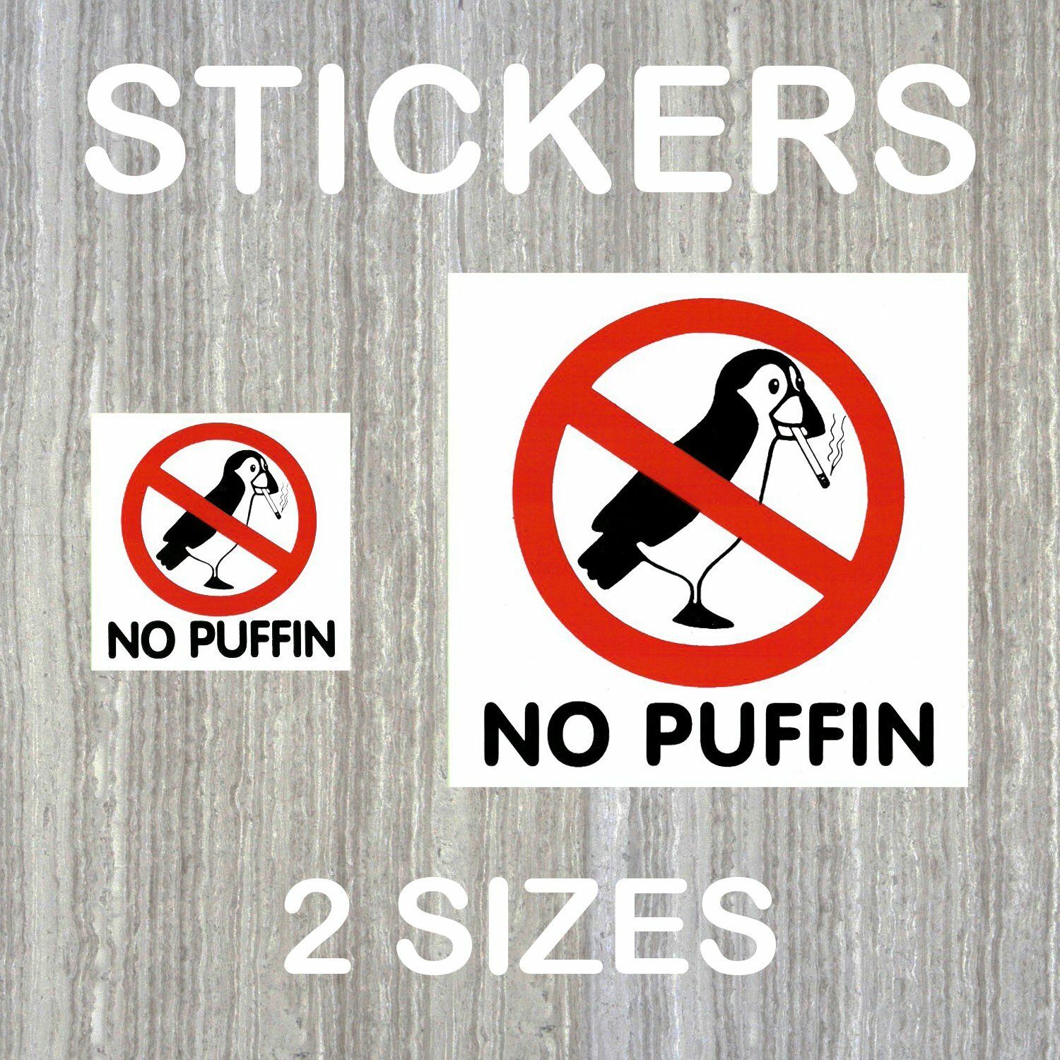 No smoking stickers "NO PUFFIN", different sizes