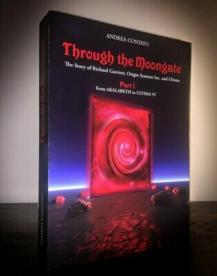 Through the Moongate: Part I - Kickstarter Hardcover Limited Edition