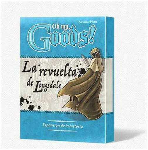Oh my Goods!: La Revuelta de Longsdale