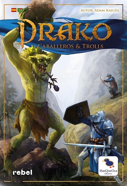 Drako Caballeros & Trolls Drako Caballeros & Trolls