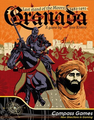 Granada: Last stand of the Moors 1482-1492