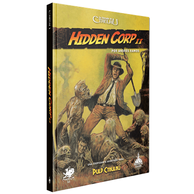 Pulp Cthulhu: Hidden Corp II