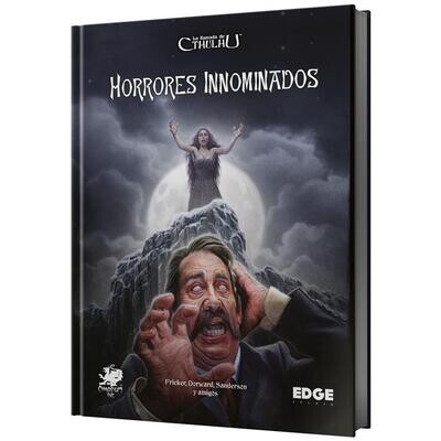 La Llamada de Cthulhu: Horrores Innominados