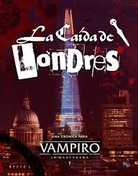 Vampiro la mascarada: La caída de Londres