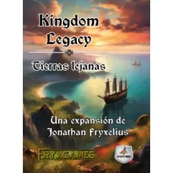 Kingdom Legacy: Tierras Lejanas