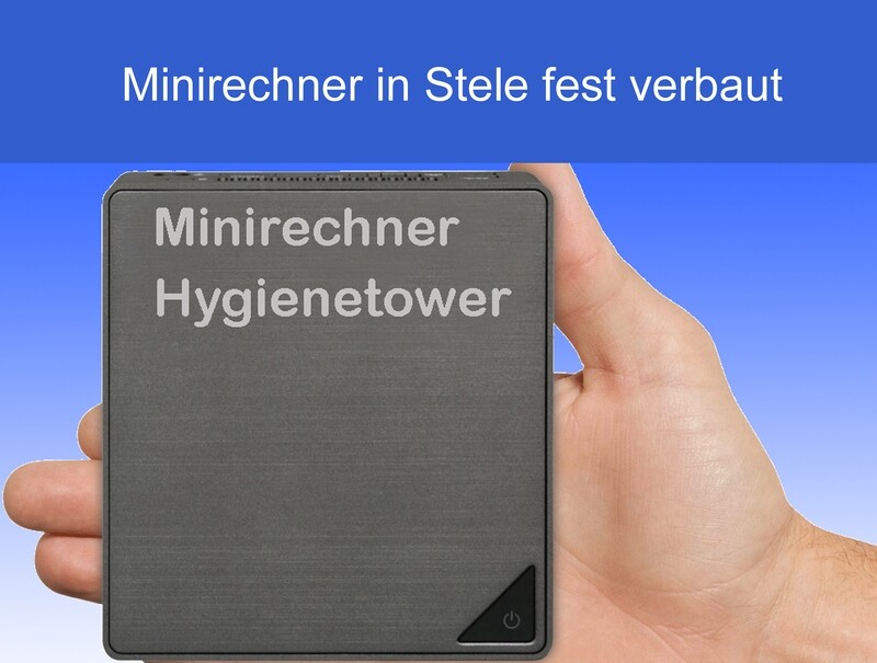 Minirechner passend zum Hygienetower Minirechner passend zum Hygienetower