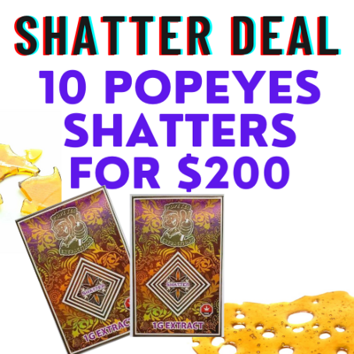 10 Popeyes Shatters for $200