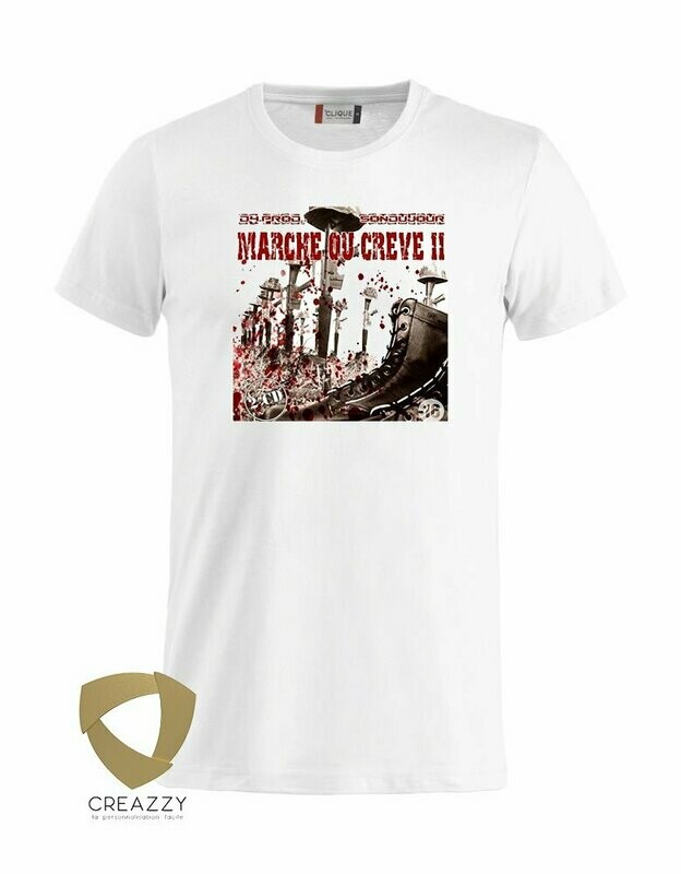 T shirt Marche ou Crève 2