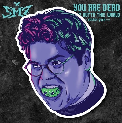 You're Dead And Outta This World Sticker Pack