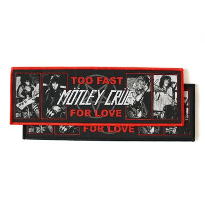 Mötley Crüe - Too Fast for Love - Strip Patch
