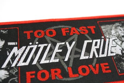 Mötley Crüe - Too Fast for Love - Strip Patch