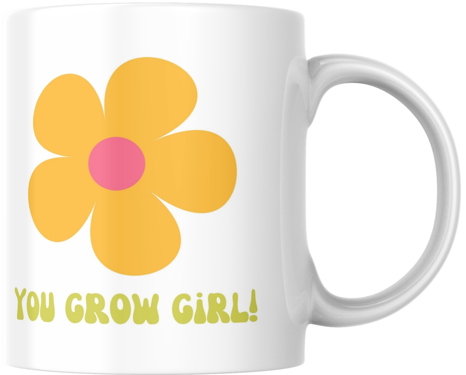 Mug - You grow girl Mug - You grow girl