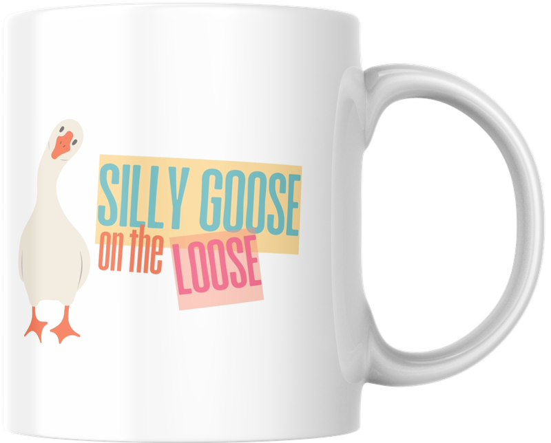 Mug - Silly Goose on the Loose Mug - Silly Goose on the Loose