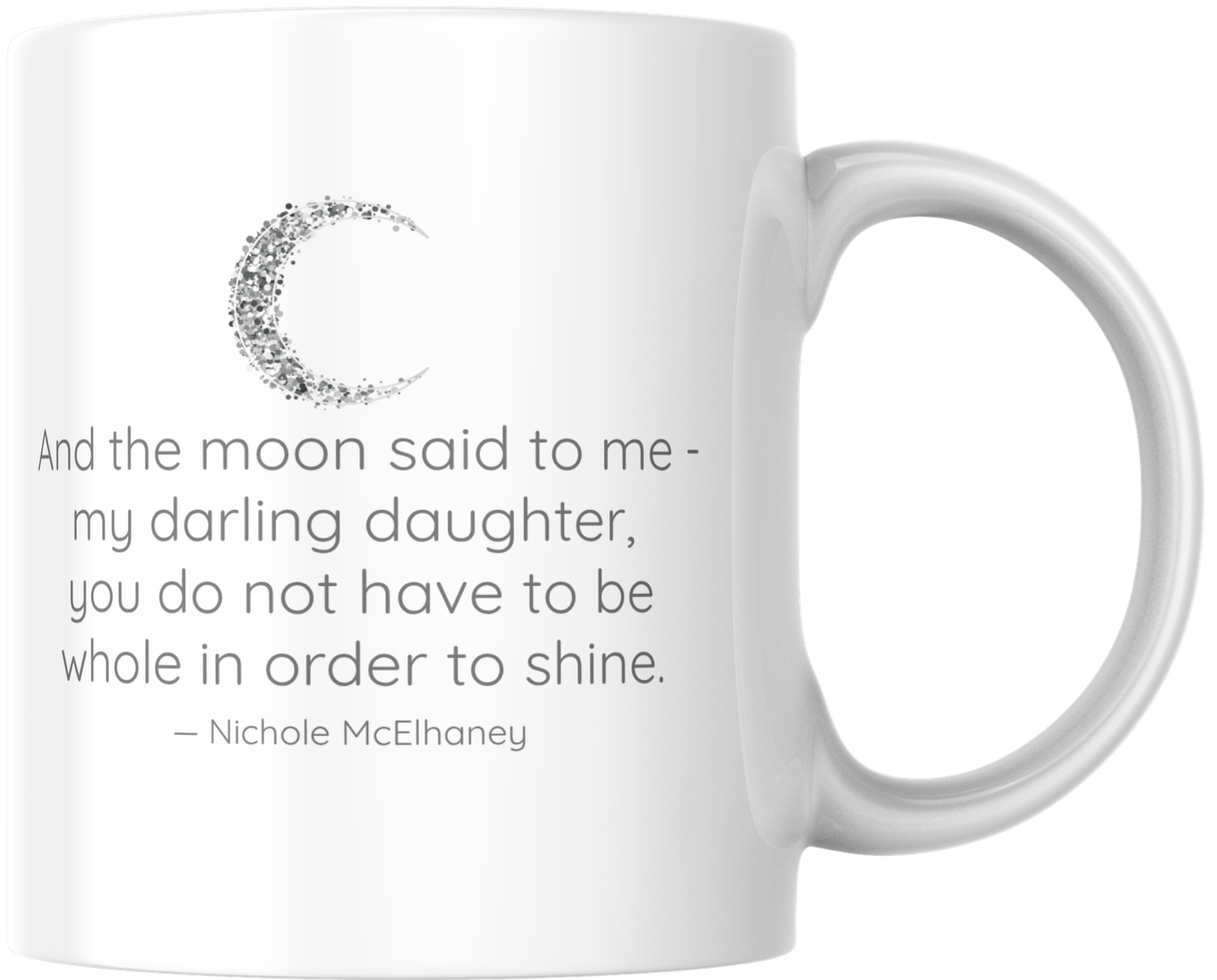 Mug - And the moon said to me Mug - And the moon said to me