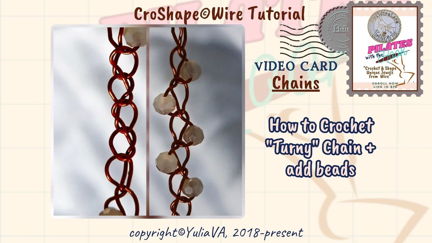 How to CroShape© "Turny" Wire Chains and Add Beads.