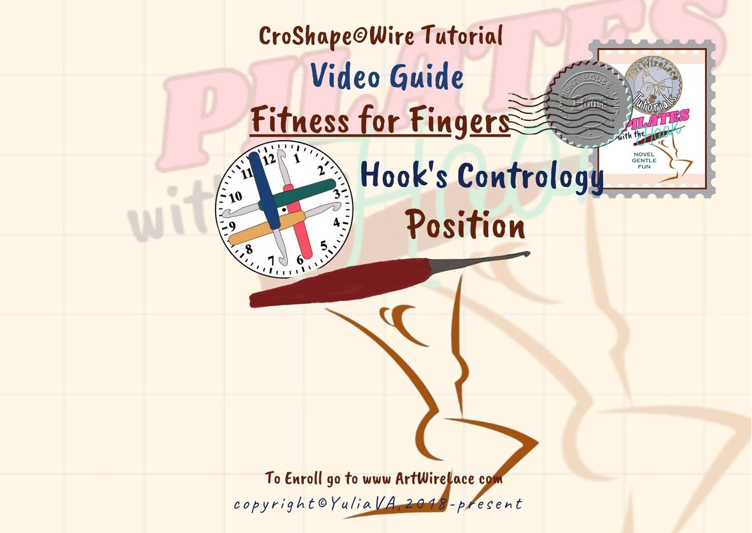 Learn to CroShape©Wire. Fitness for Fingers. Hooks Contrology. Position.