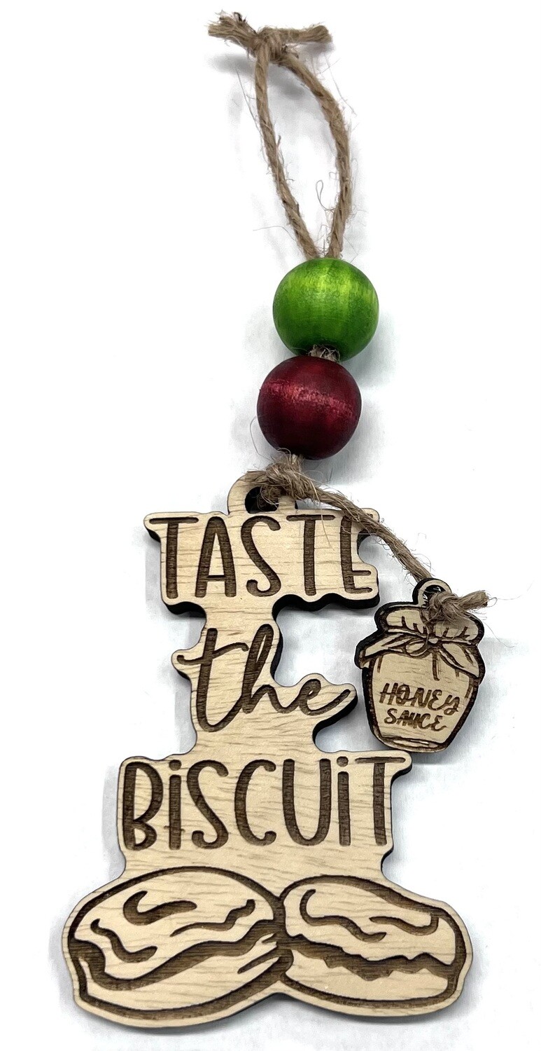 Taste The Biscuit Ornament