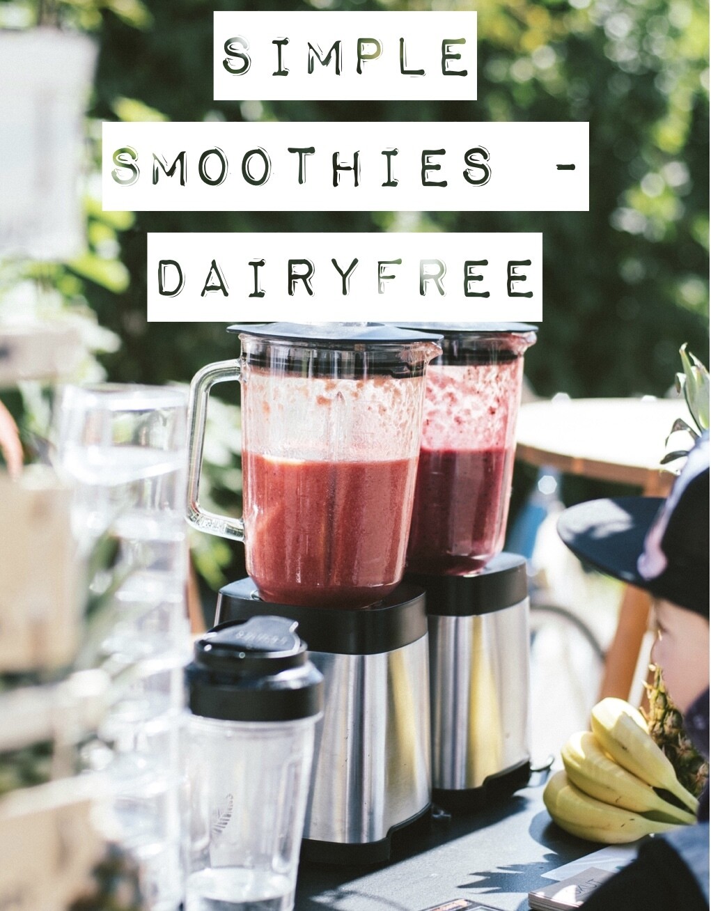 Simple Smoothies - Dairyfree